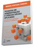 Pesquisa em Administração e Ciências Sociais - Ltc