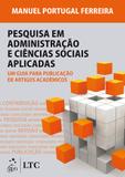Pesquisa em Administração e Ciências Sociais-Um Guia para Publicação de Artigos Acadêmicos
