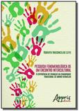 Pesquisa fenomenologica de um encontro intercultur - Appris