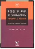 Pesquisa para o planejamento - metodos tecnicas - Fgv editora