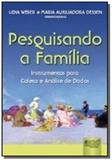 Pesquisando a familia - instrumentos para coleta e - Jurua