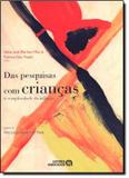 Pesquisas com criancas, das - Autores associados