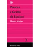 Pessoas E Gestao De Equipas - Vol 10 - Actual editora