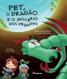 Pet, O Dragao E O Misterio Das Pegadas - Moderna
