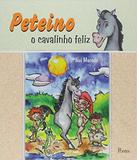 Peteino - O Cavalinho Feliz - Pontes