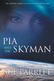 Pia and the Skyman - Odyssey books