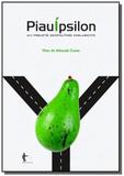 Piauipsilon: um projeto geopolitico excludente - Edufba