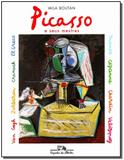 Picasso e Seus Mestres - Companhia das letrinhas