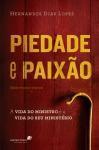 Piedade e paixao - Editora hagnos