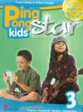 Ping pong kids star ed.students book w/multi-rom/web code-3 - Macmillan