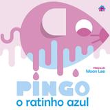Pingo - o ratinho azul - In house