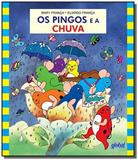 Pingos e a chuva - Global