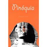 Pinóquia - Lge editora