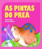Pintas Do Prea, As - 10 Ed - Atica - paradidatico