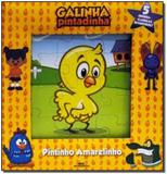 Pintinho Amarelinho - Meu p Lv Queba-cabeca - Melhoramentos