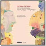 Pintura e poesia. fernando pessoa por alfredo marg - Unicamp