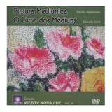 Pintura Mediúnica / O Livro dos Médiuns - Vol. 6 - Clube arte produções