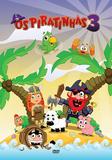 Piratinhas 3 - DVD - Som livre