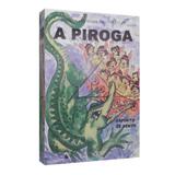 Piroga, A - Radhu