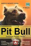 Pit bull - criacao, treinamento, cuidados - Prata