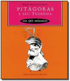 Pitagoras e seu teorema em 90 min - Jorge zahar