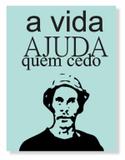 Placa Cedo Madruga - Tecnolaser