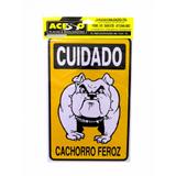 Placa de Aviso Cuidado Cachorro Feroz (E) - Acesso