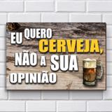 Placa Decorativa - Frases de Boteco - Cerveja P642 - R+ adesivos