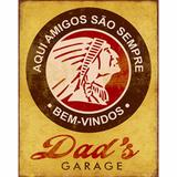 Placa Decorativa Litoarte DHPM-228 24x19cm Indio Dads Garage