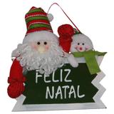 Placa Feliz Natal Papai Noel com 28cm de Largura CBRN0302 CD0043 - Commerce brasil