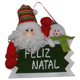 Placa Feliz Natal Papai Noel com 28cm de Largura CBRN0302 CD0043 - Commerce brasil