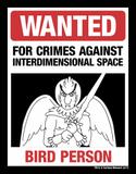 Placa Wanted Bird Person - Geek10