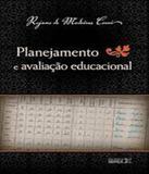 Planejamento E Avaliacao Educacional - 02 Ed - Ibpex