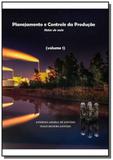 Planejamento e controle da producao: volume 1 - Autor independente