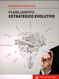 Planejamento Estratégico Evolutivo - Escolar