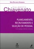 Planejamento, Recrutamento e Seleção de Pessoal - Manole