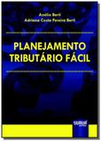 Planejamento tributario facil - Jurua