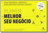 Planeje Melhor Seu Negócio - Alta books