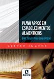 Plano Appcc Em Estabelecimentos Alimenticios / Jucene - Ed rubio