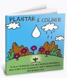 Plantar e Colher - Arvore da vida