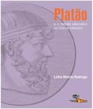 Platao E O Debate Educativo Na Grecia Classica - Autores associados