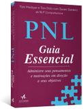 Pnl: guia essencial - Alta books