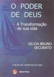 Poder de deus, o - a transformacao de sua vida - 1 - Saint paul editora ltda