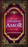 Poder do Amor, O - ( Good Books ) - Era de ouro