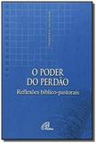 PODER DO PERDAO, O - 1a - Paulinas