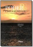 Poder e religiosidade: o espaco do sagrado no secu - Ufpr