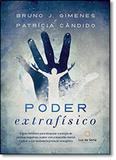 Poder Extrafísico - Luz da serra