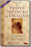 Poder infinito da oracao, o - Editora da mente