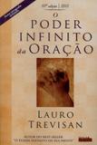 Poder infinito da oracao, o - Mente editora