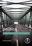 Política - Conceitos-Chave em Filosofia